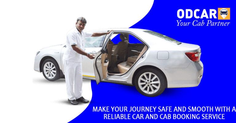 Make Your Journey Safe and Smooth With a Reliable Car and Cab Booking Service Make Your Journey Safe and Smooth With a Reliable Car and Cab Booking Service