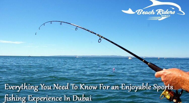 Sport Fishing in Dubai